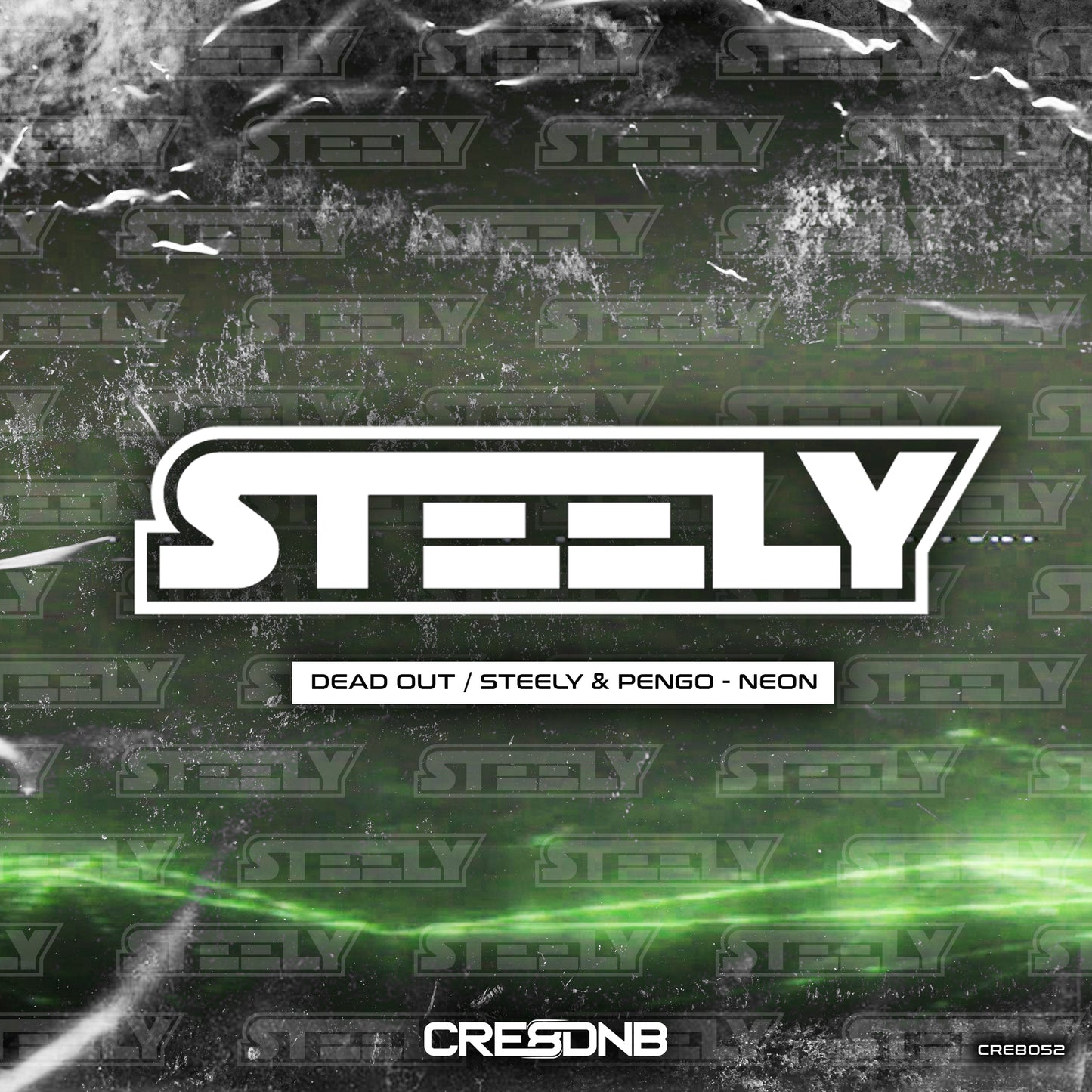 Steely - Dead Out / Steely & Pengo - Neon
